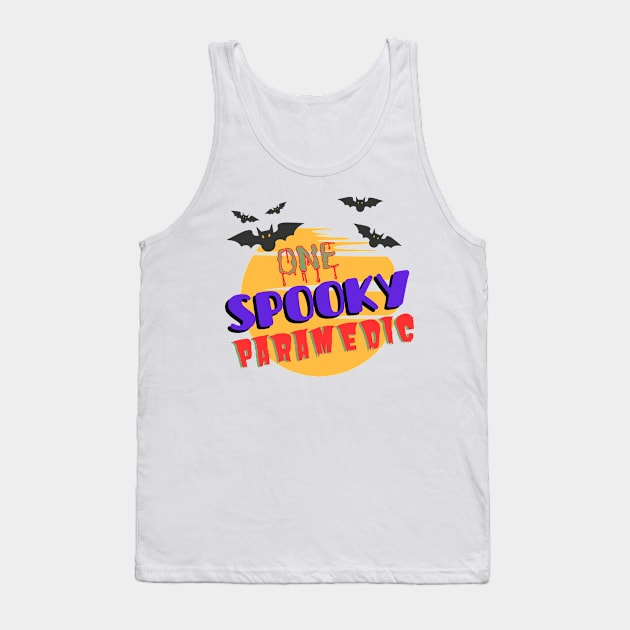 One Spooky Paramedic Halloween Tank Top by BesTees